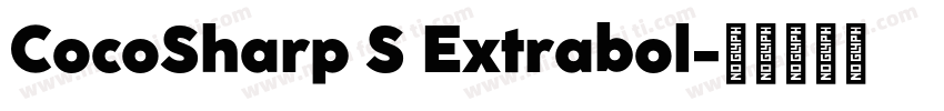 CocoSharp S Extrabol字体转换